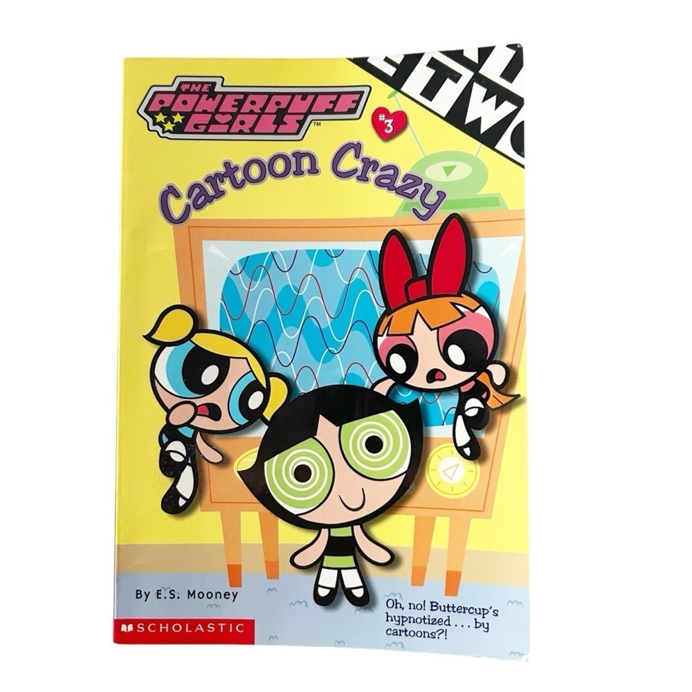 The Powerpuff Girls #3 Cartoon Crazy Scholastic Warner Bros. By E.S. Mooney 2000
